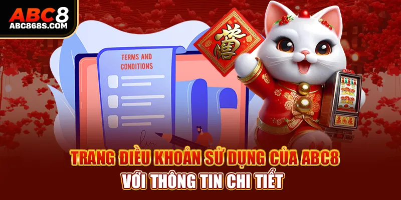 Trang điều khoản sử dụng của Abc8 với thông tin chi tiết.