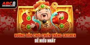 Hướng dẫn chơi Chiến thắng Caishen dễ hiểu nhất.