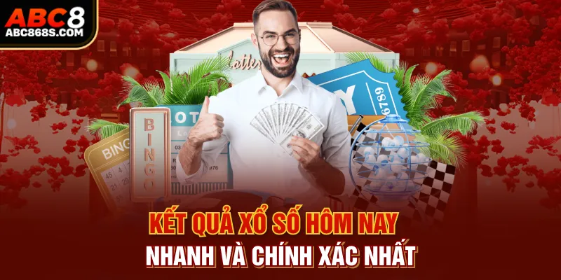 Kết quả xổ số hôm nay nhanh và chính xác nhất.